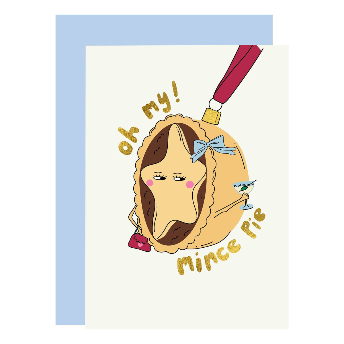 Oh my mince pie! Funny Christmas card 2026