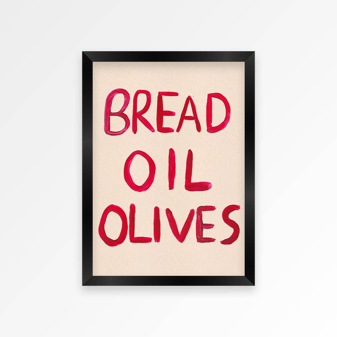 Food Art Print – Bread, Oil, Olives - Kitchen Wall Decor: Unframed / A5