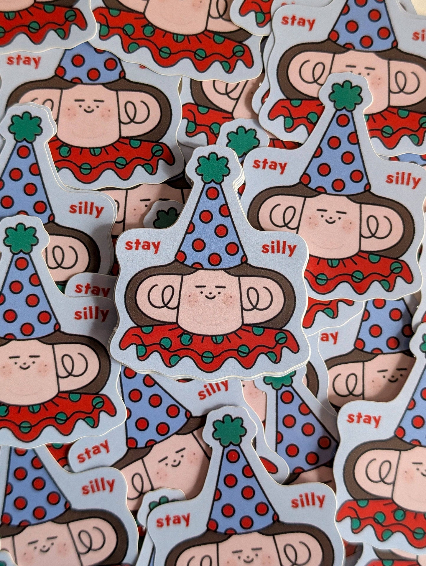 Stay Silly Sticker