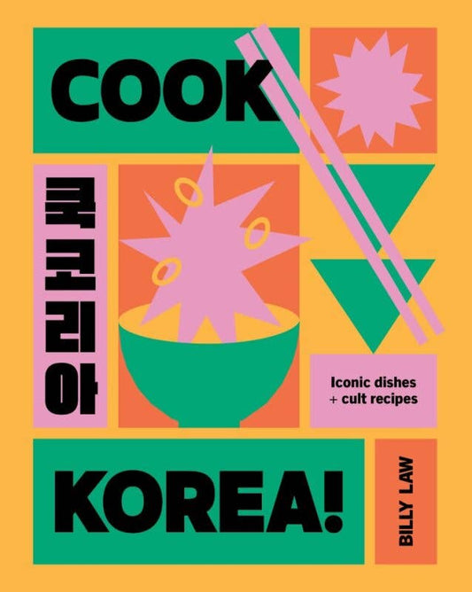 Cook Korea! - Korean Cook Book