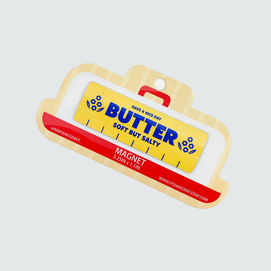 Butter Soft but Salty Magnet