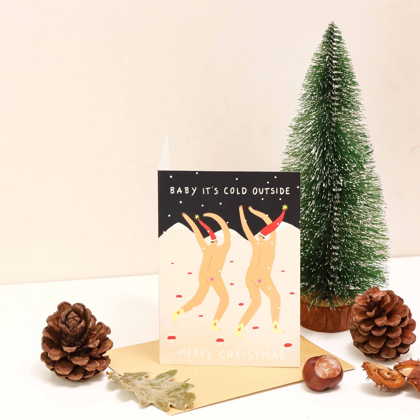 Baby It's Cold Outside Christmas Card | Cheeky Card | Funny