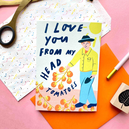 I love you from my head-to-ma-toes card