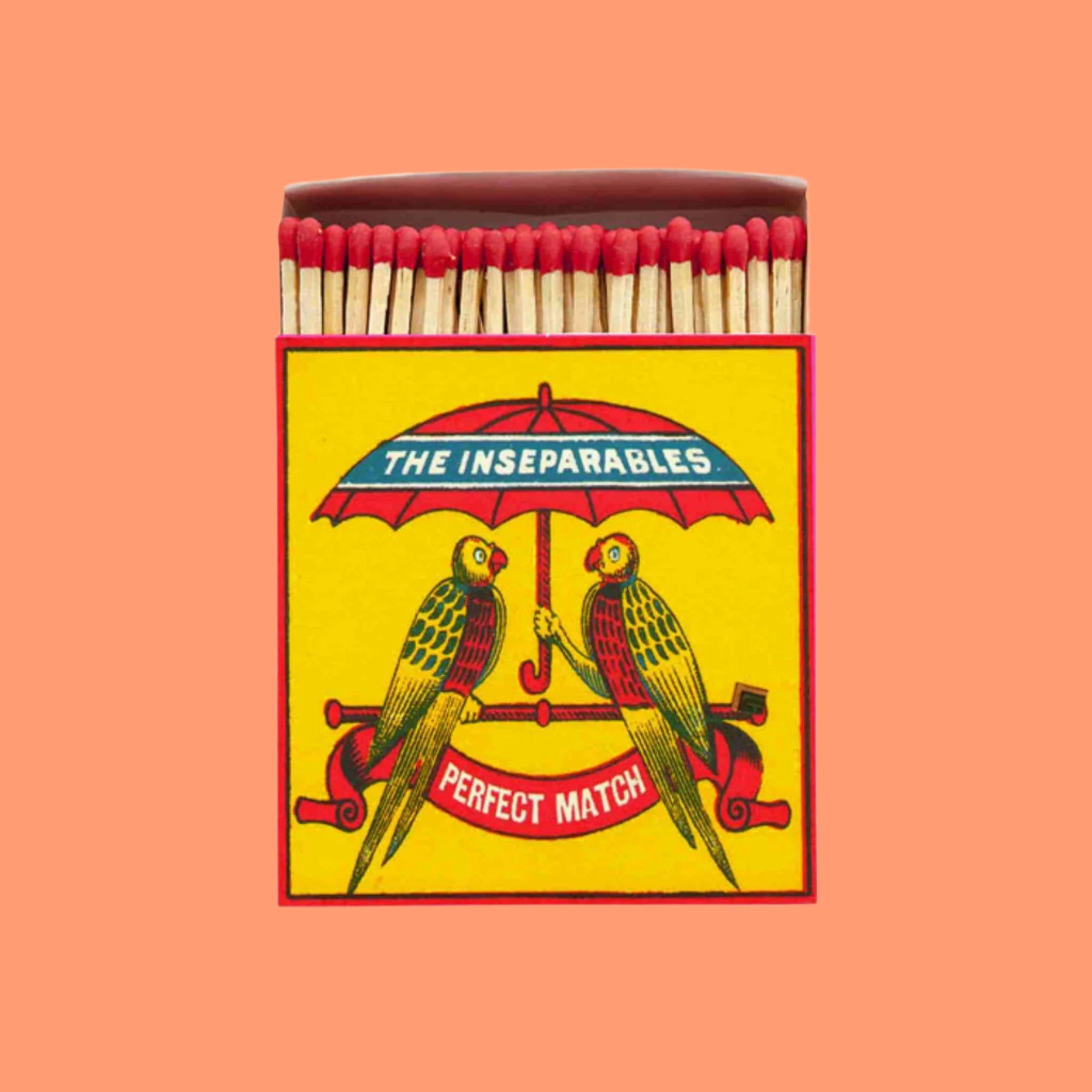 Luxury Matches - The Inseperables