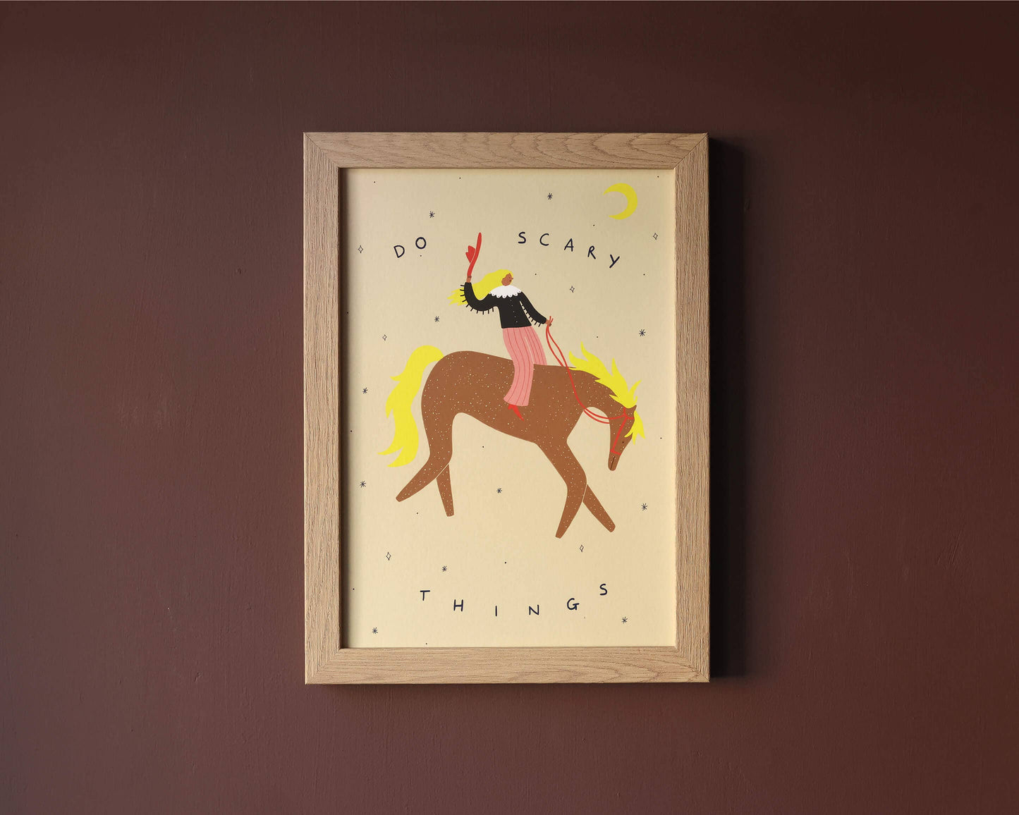 Do Scary Things Art Print | Cowgirl Wall Art | Horse Print: A3