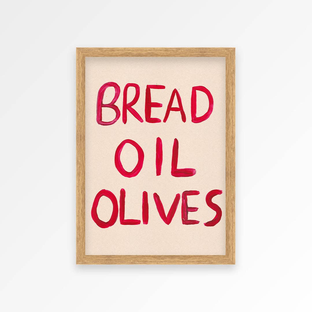 Food Art Print – Bread, Oil, Olives - Kitchen Wall Decor: Unframed / A5