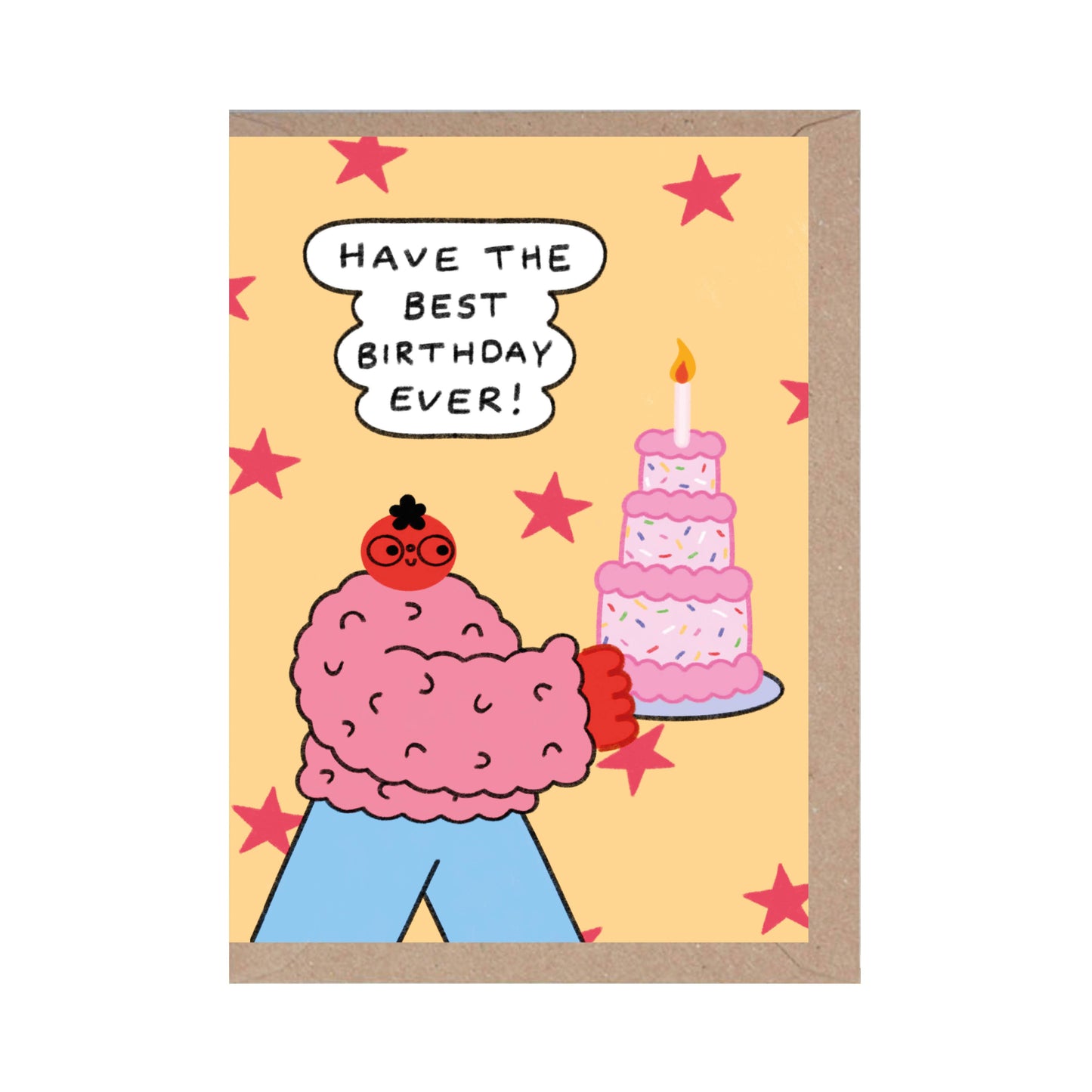 Have The Best Birthday Ever - Birthday Cake - Cute - Fun : )