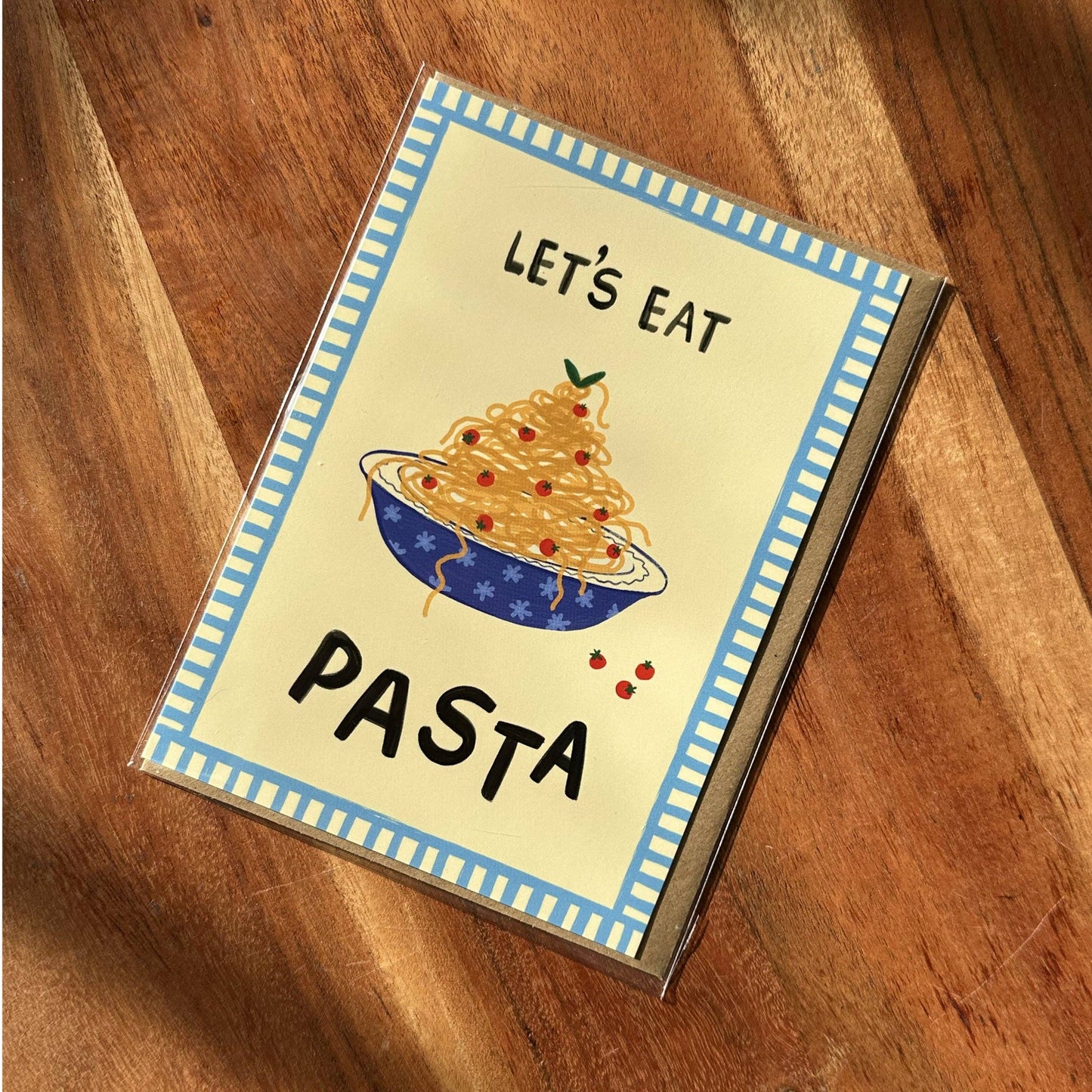 Let’s Eat Pasta Foodie Birthday Card