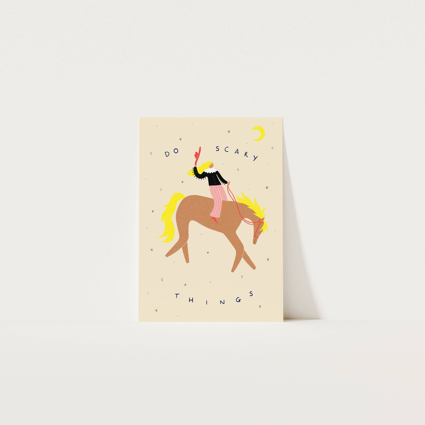 Do Scary Things Art Print | Cowgirl Wall Art | Horse Print: A3